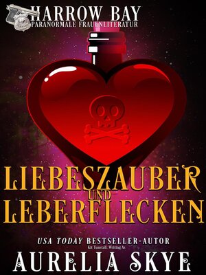 cover image of Liebeszauber Und Leberflecken